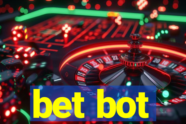 bet bot