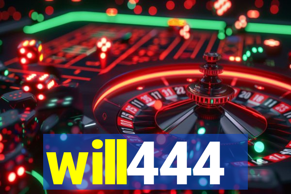 will444