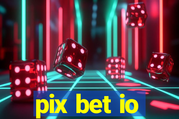 pix bet io