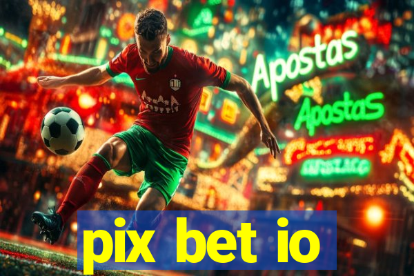 pix bet io