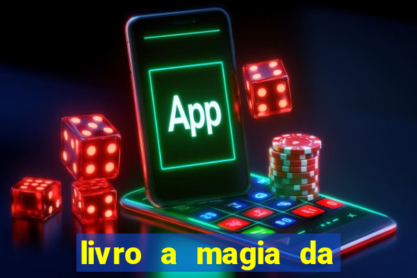 livro a magia da sobrevivência pdf