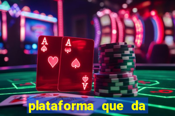 plataforma que da bonus ao se cadastrar sem deposito