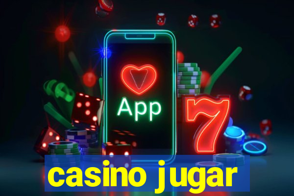 casino jugar