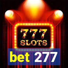 bet 277