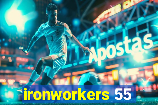 ironworkers 55