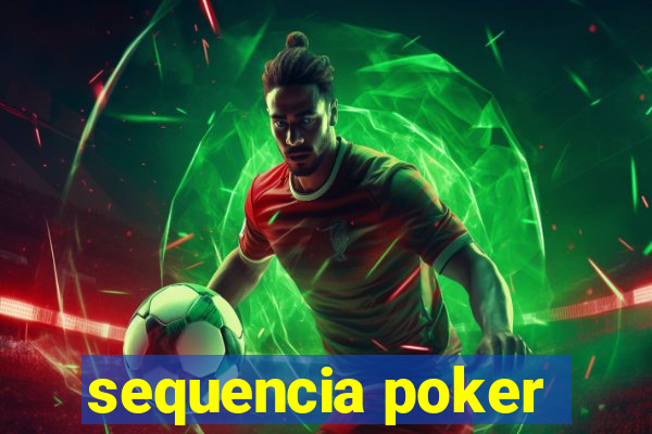 sequencia poker