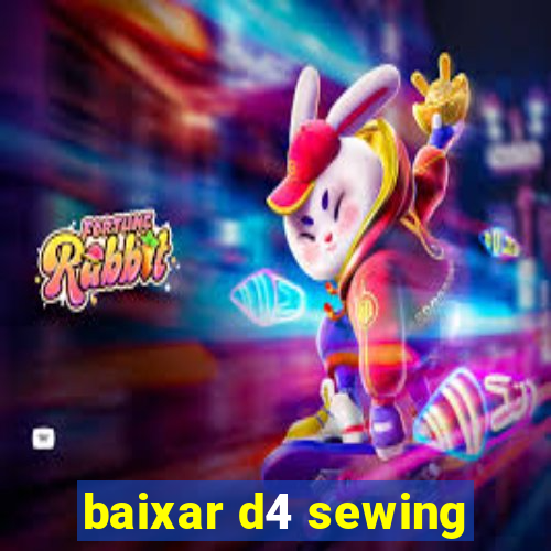 baixar d4 sewing