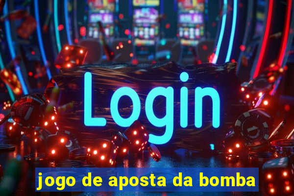 jogo de aposta da bomba