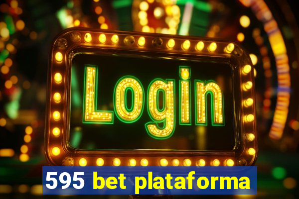 595 bet plataforma