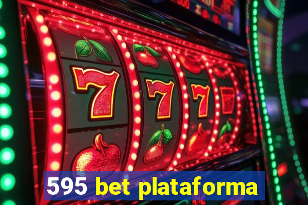 595 bet plataforma