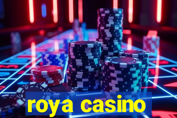 roya casino