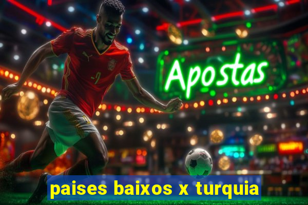 paises baixos x turquia