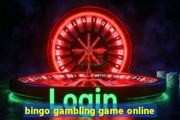 bingo gambling game online