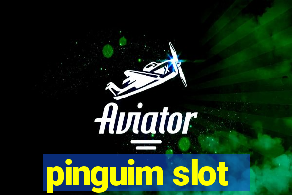 pinguim slot