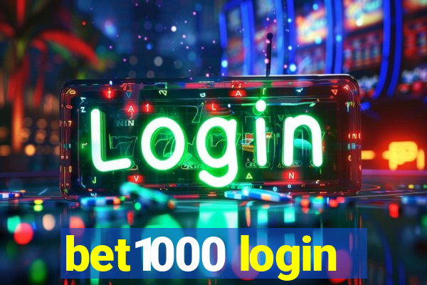 bet1000 login