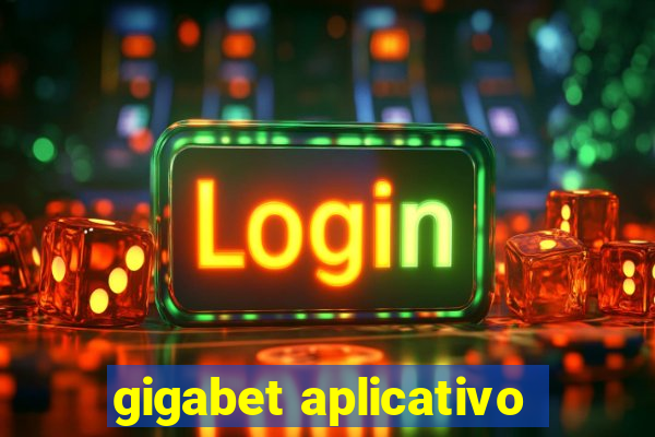 gigabet aplicativo