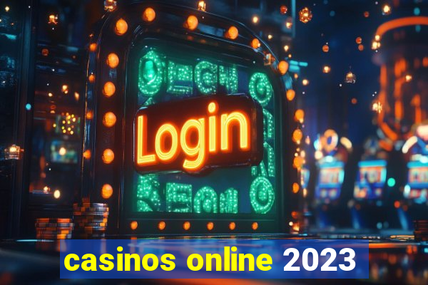 casinos online 2023