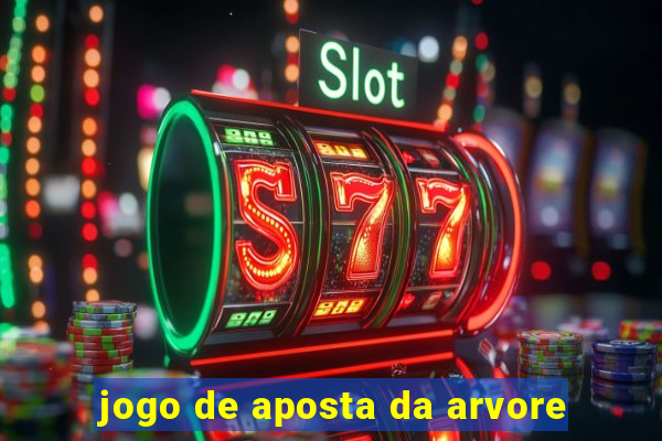 jogo de aposta da arvore