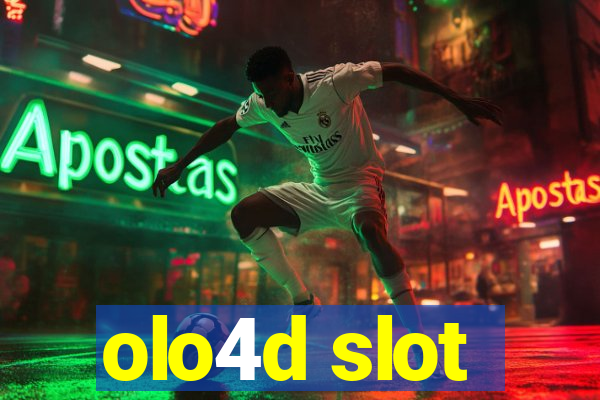 olo4d slot