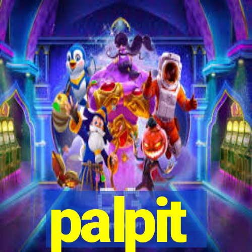 palpit