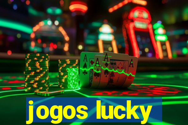 jogos lucky