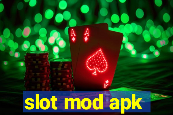 slot mod apk