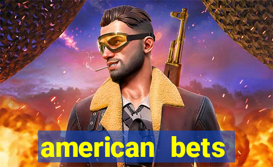 american bets apostas online