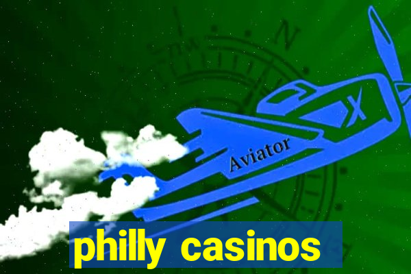 philly casinos