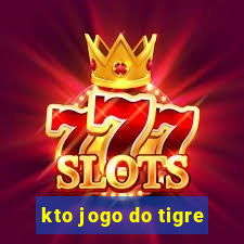 kto jogo do tigre