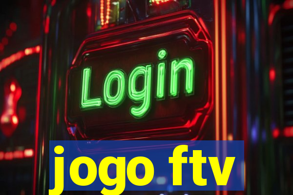 jogo ftv