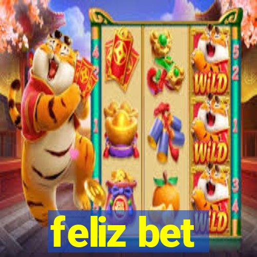 feliz bet