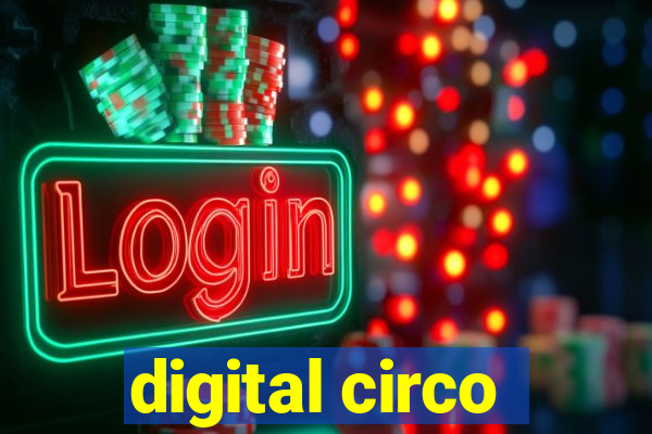 digital circo