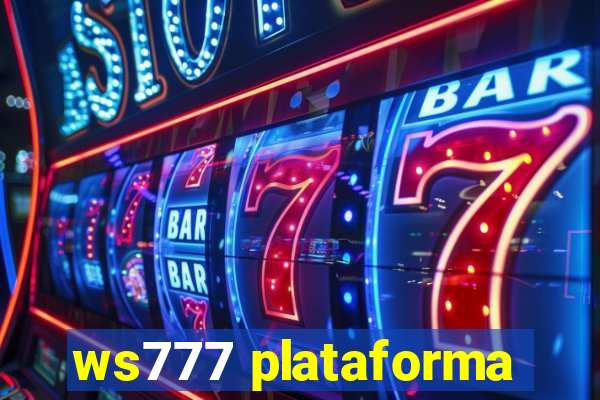 ws777 plataforma