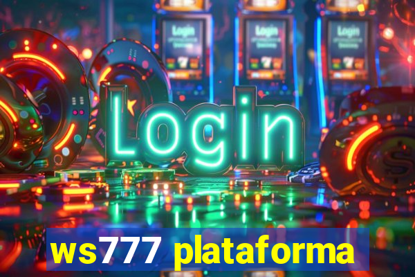 ws777 plataforma