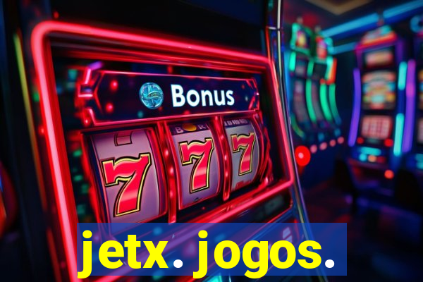 jetx. jogos.