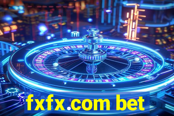 fxfx.com bet