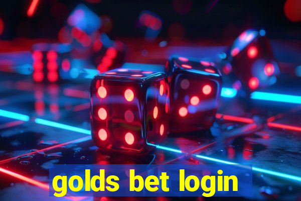 golds bet login