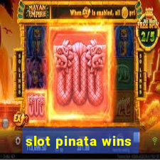 slot pinata wins