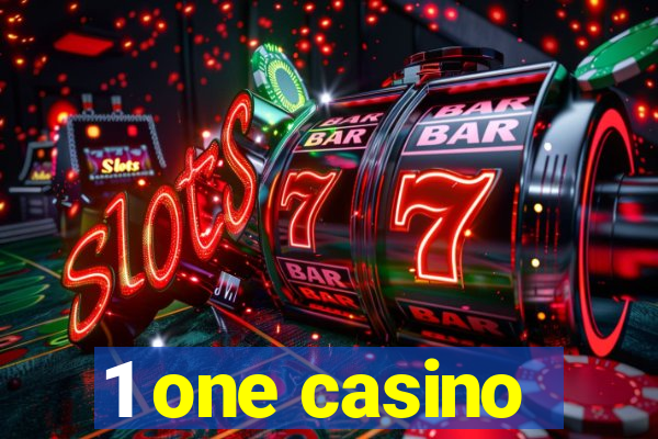 1 one casino