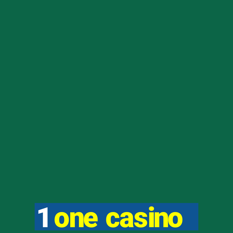 1 one casino