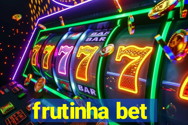 frutinha bet