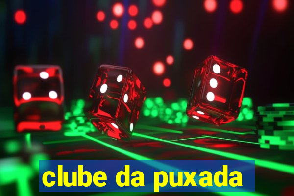 clube da puxada