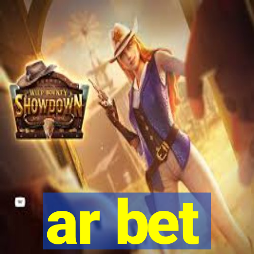 ar bet