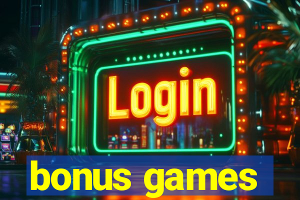 bonus games