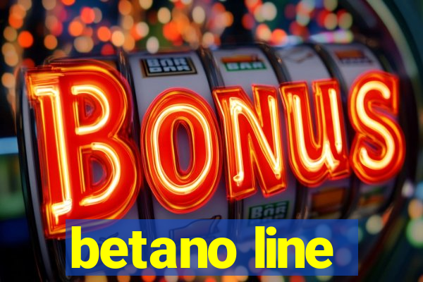 betano line