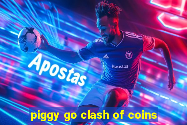 piggy go clash of coins