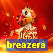 breazera