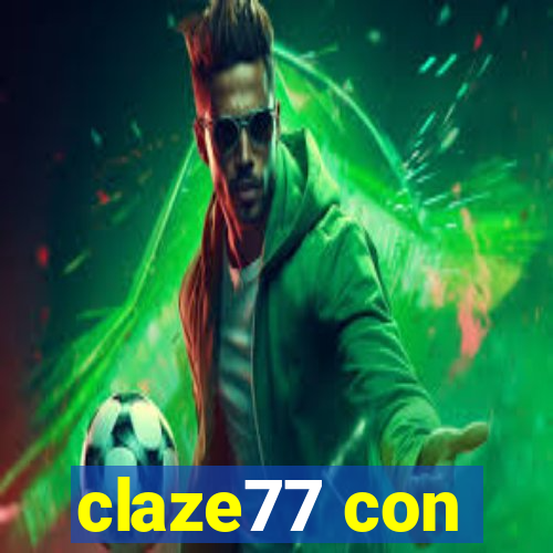 claze77 con