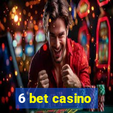 6 bet casino