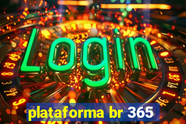 plataforma br 365